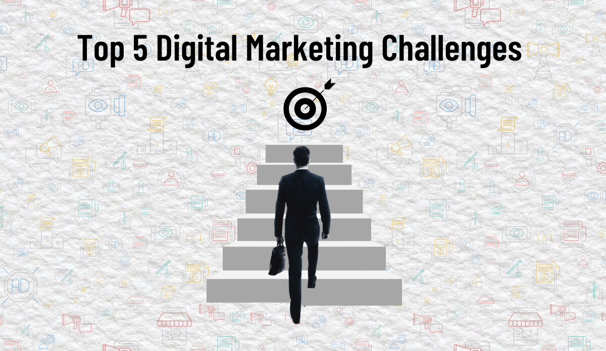 Digital Marketing Challenges