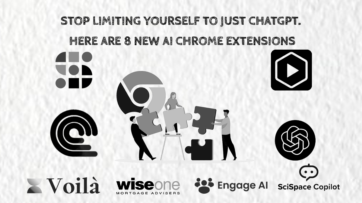 Stop Limiting Yourself to Just ChatGPT. Here are 8 New AI Chrome